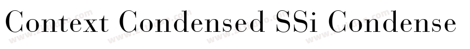 Context Condensed SSi Condensed字体转换